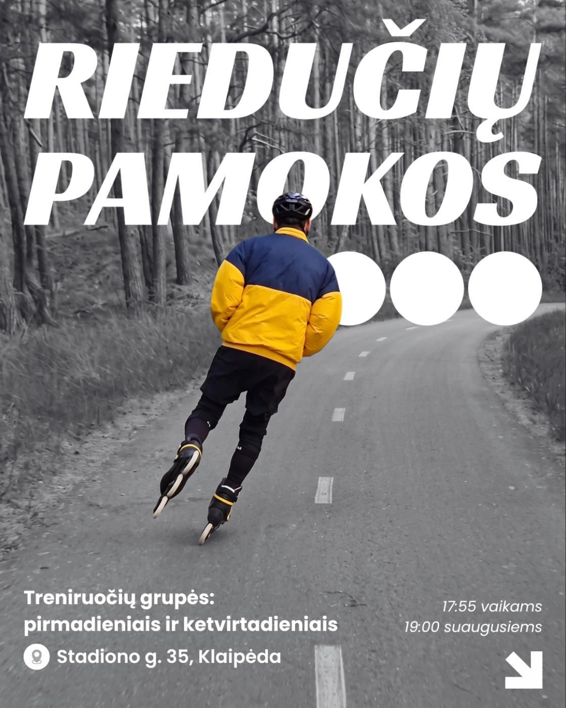 Riedučių pamokos 
